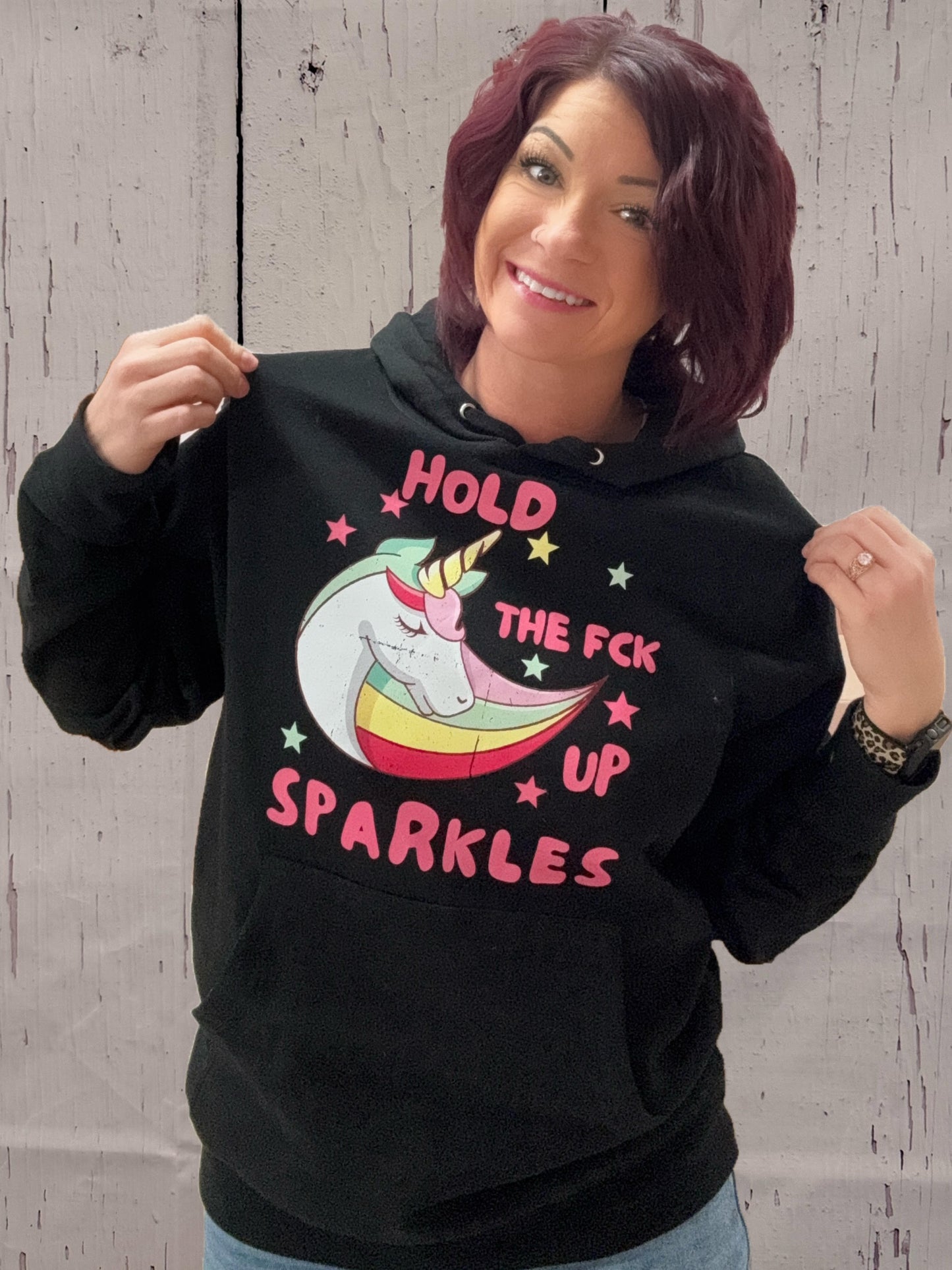 Hold The Fck Up Sparkles Hoodie!